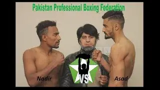 Nadir Baloch VS Asad Jutt Pakistan Professional Boxing Federation PPBF