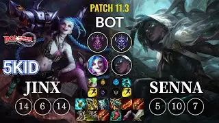 KT 5kid Jinx vs Senna Bot - KR Patch 11.3