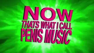 NOW THATS WHAT I CALL P3N1S MUSIC [Cont. Mix]