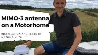 Mounting and testing the Poynting LTE Antenna (MIMO-3) on a Motorhome
