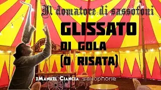 GLISSATO di gola (o RISATA nel liscio)