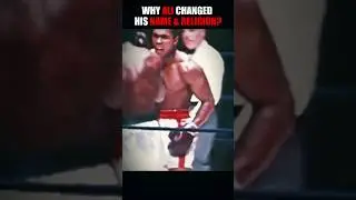 Why did Muhammad Ali Change his Name & Religion???