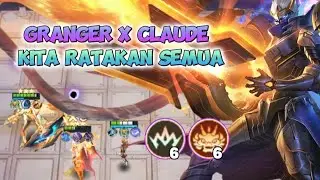 KITA RATAKAN SEMUANYA !! GRANGER X CLAUDE BANTAI BANTAI || MOBILE LEGENDS MAGIC CHESS GO GO