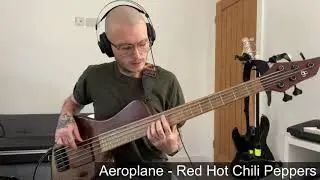 Aeroplane - Red Hot Chili Peppers (Bass Cover)