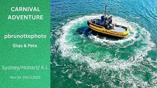 Ex P&O Now Carnival Adventure Cruise Sydney to Tasmania and Kangaroo Island..Nov 2025