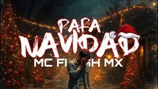 PARA NAVIDAD - MC FLASH MX ( Video Lyric ) #SADMUSIC
