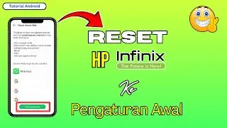⚙️📱 Tutorial Cara Reset HP Infinix ke Pengaturan Awal 📱⚙️