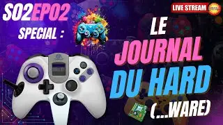 Le Journal du Hard(ware) S02EP02 : Sp&eacute;cial Contr&ocirc;leurs de Jeu et Manettes
