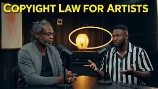 Kelechi Amadi-Obi on Copyright Law for Artists & Exploiting Your IP | Episode 5