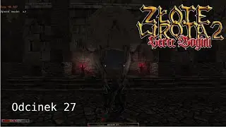 Gothic 2 Złote Wrota 2: Serce Bogini #27 - Pierwsze sale Świątyni Hatiret