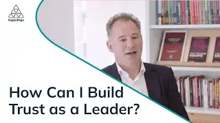 How can I build trust as a leader? | John Blakey