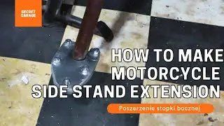 Jak zrobić poszerzenie stopki bocznej motocykla?