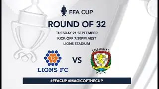 FFA Cup 2021: Lions FC v Casuarina FC