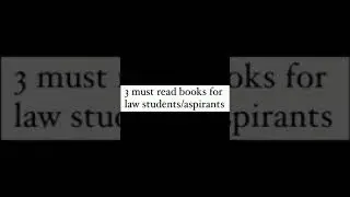 3 must read books for law students aspirants