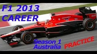 (PC) F1 2013 - Career Season 1 - Race 1 Australia PRACTISE- Expert AI