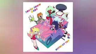 Tokyo Town & OSDS - Without You (Official Audio)