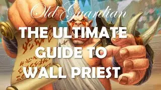 The Ultimate Wall Priest Guide: Strategy, Mulligans, Gameplay (Hearthstone Rastakhan deck)