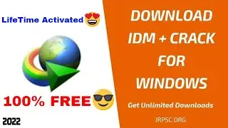 How to Crack IDM Download & Register For LifeTime #2022 | Internet Download Manager- AjjuVirus
