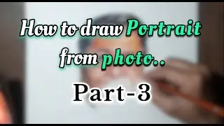 How to draw Portrait from photo. Part-3 🎨🖌 Realistic portrait drawing || #portraitart #pencilart