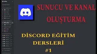 sunucu ve kanal düzeni discord eğitim dersleri 1