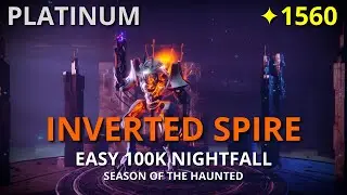 The Inverted Spire -  Easy 100K Nightfall | Destiny 2 (PS5)