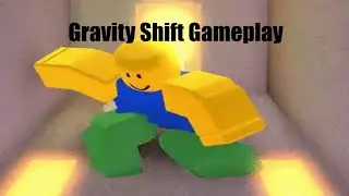 Gravity Shift Gameplay | No Commentary | Gravity Shift | Roblox