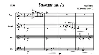 Solamente Una Vez by Agustín Lara for String Quartet (sheet music)