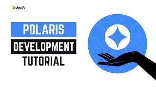 Shopify Admin API Tutorial | Polaris and React App UI/UX