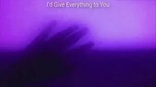 Deadfish - I'd Give Everything to You (prod. Wellfed)