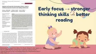 Why Your Baby&rsquo;s Attention Matters: How Early Focus Shapes the Mind