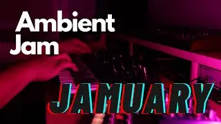 Jamuary Ambient Synth Jam | Korg Minilogue XD (Ableton Live)