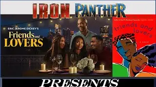 Eric Jerome Dickey's Friends and Lovers 2025 Movie Spoiler Review