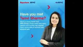 Growth Story | Tanvi Sharma | Employee Stories | Raychem RPG