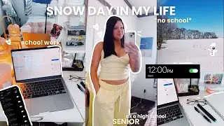 snow day in my life *no school*