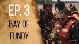 TIDAL BORE RAFTING THE MIGHTY BAY OF FUNDY! | NOVA SCOTIA LIKE YOU'VE NEVER SEEN BEFORE