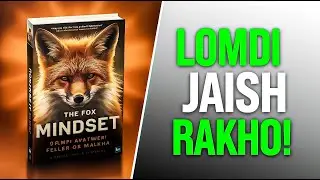 &ldquo;The Fox Mindset | Dimag Se Nahi, Chalaki Se Jeeto 🦊 | Hindi Book Summary&rdquo;