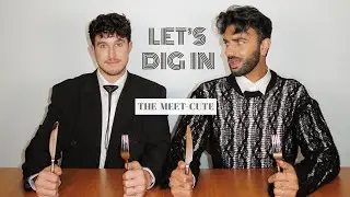 The Meet-Cute: How We Met (Gay Couple): Let's Dig In Podcast