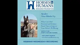 May 2025 - Practical and Science-Based Tips to Improve Your Horse&rsquo;s Wellbeing with Nina Ekholm Fry