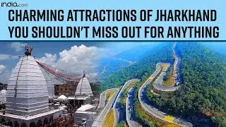 Jharkhand Tourism: Best place to visit in Jharkhand | Deoghar | Shikharjii | Jharkhand Tourist Place