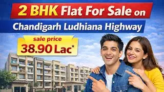 2 BHK Flat For Sale in Kharar Mohali | 110 Gaj | Chandigarh Ludhaina highway | Good Rental Income | 
