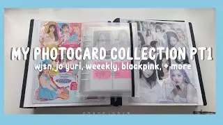 📁 ❛ MY KPOP PHOTOCARD COLLECTION PT 1! [wjsn, jo yuri, blackpink, weekly + more] ༉‧₊˚✧