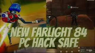 FREE Farlight 84 PC Cheat/Hack | ESP+AIM | New MOD MENU