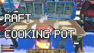 RAFT HOW TO USE COOKING POT FRUİT COMBOT