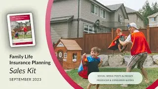 Family Life Insurance Planning: Pinney Insurance September 2023 Sales Kit