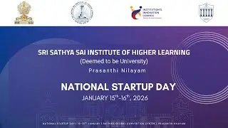 National Startup Day 2026 | SSSIHL | Afternoon Session