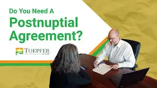 Should I Get a Postnuptial Agreement?