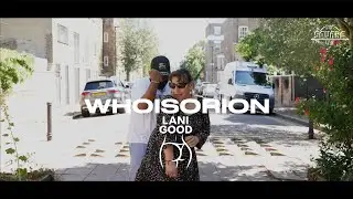 THE SQUARE LDN - WHOISORION - LANI GOOD