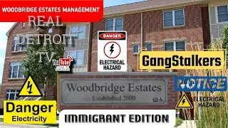 #GangStalking Tactics Woodbridge Estates | Faulty Electrical Script | Maintenance Incompetence