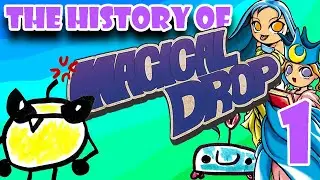 The History of Magical Drop | Magical Drop 1 (Part 1)