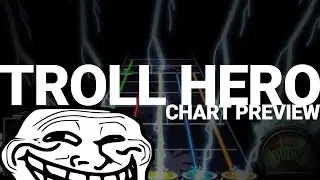Troll Hero - Chart Preview